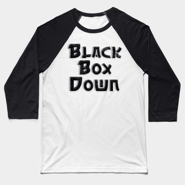 Black Box Down Baseball T-Shirt by afternoontees